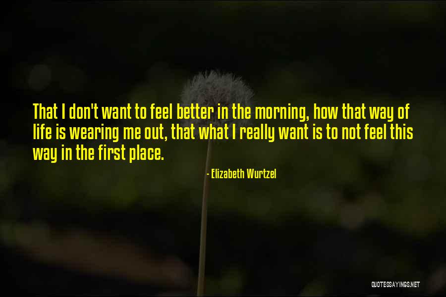 Leifi Boost Quotes By Elizabeth Wurtzel Leifi Boost Quotes By Elizabeth Wurtzel