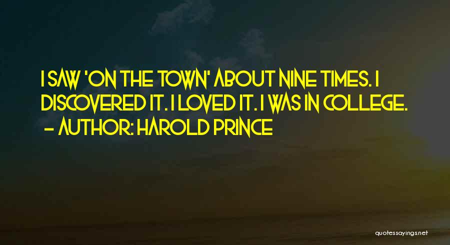 Leifsst Quotes By Harold Prince