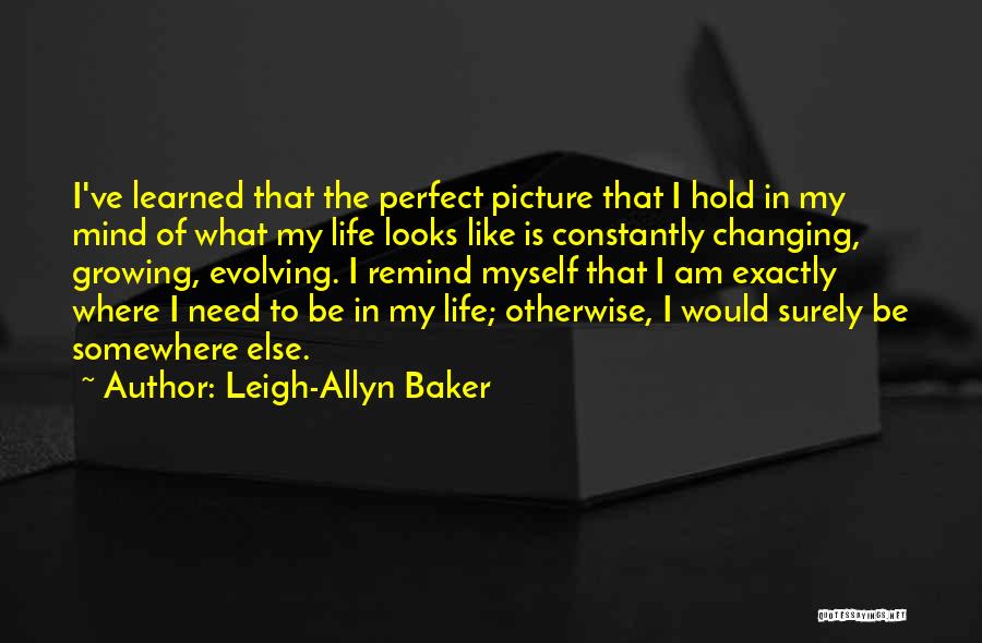 Leigh-Allyn Baker Quotes 337715