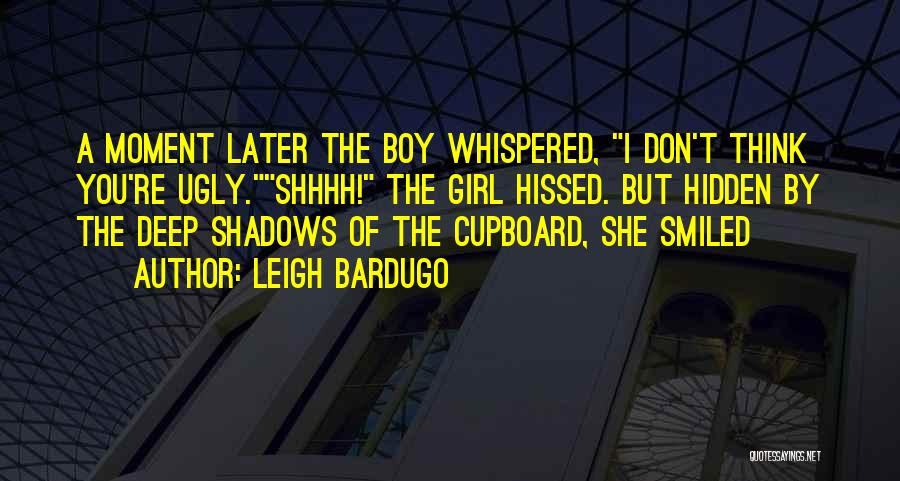 Leigh Bardugo Quotes 1810469