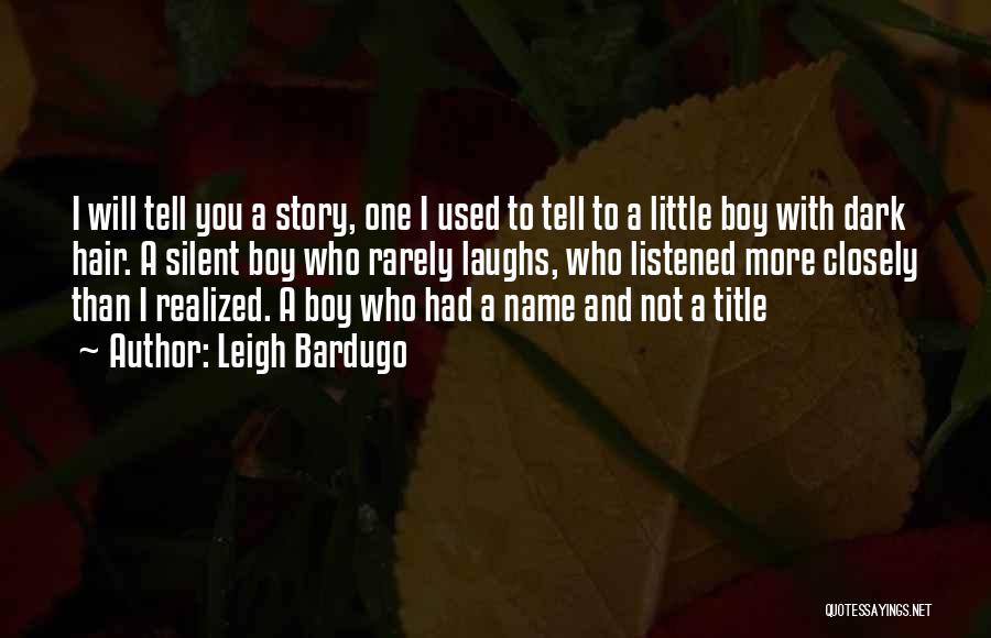 Leigh Bardugo Quotes 2007138