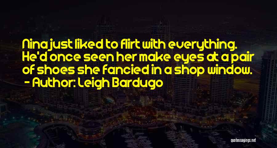 Leigh Bardugo Quotes 2029733