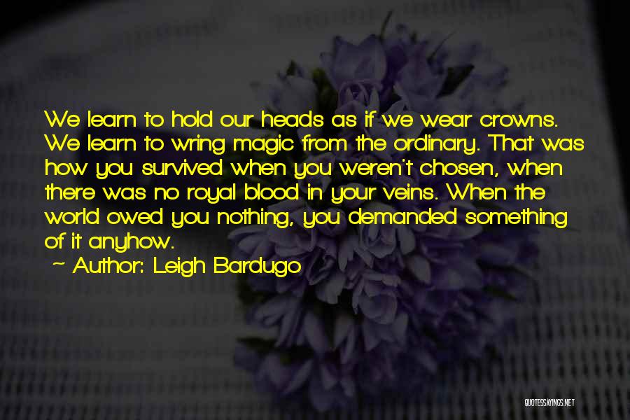 Leigh Bardugo Quotes 2034895