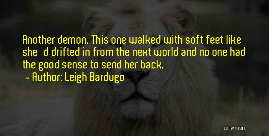 Leigh Bardugo Quotes 2202497