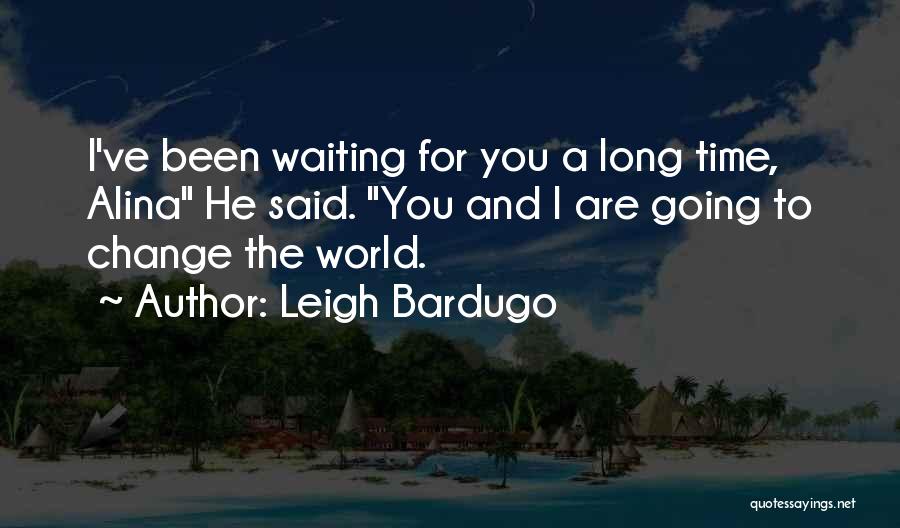 Leigh Bardugo Quotes 457158