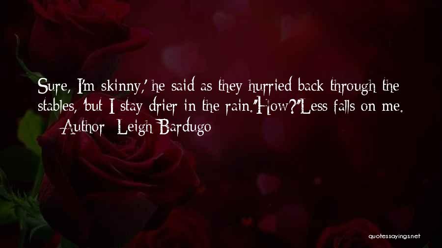 Leigh Bardugo Quotes 622048