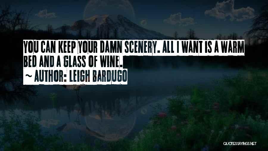 Leigh Bardugo Quotes 668046