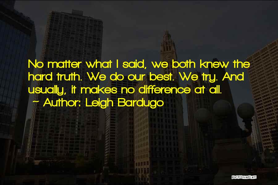 Leigh Bardugo Quotes 753085