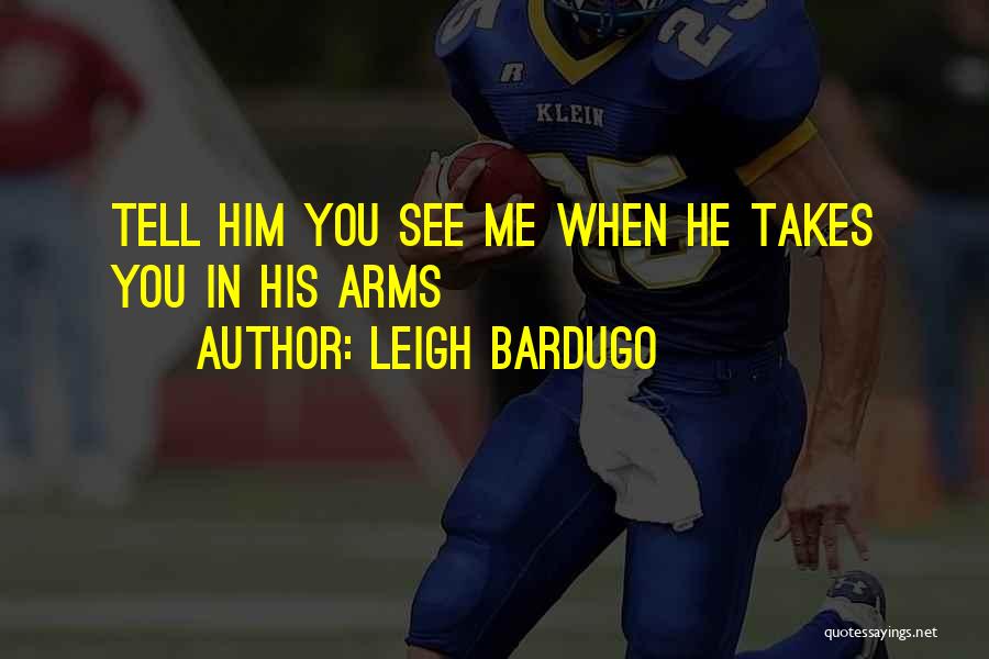 Leigh Bardugo Quotes 996243