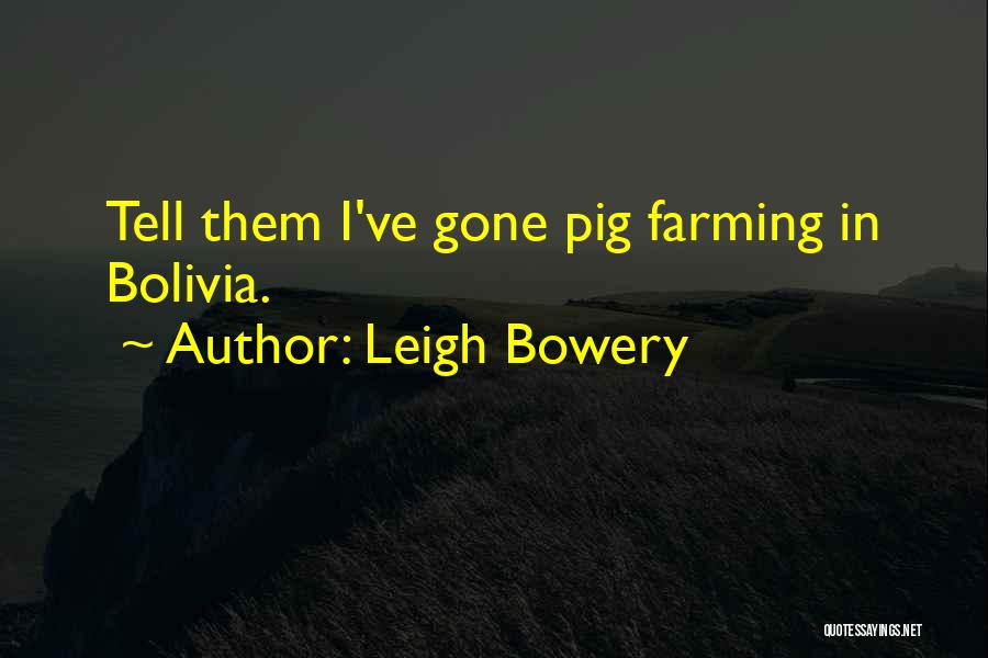 Leigh Bowery Quotes 688023