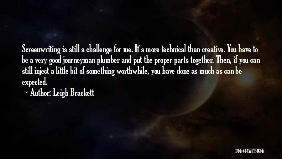 Leigh Brackett Quotes 748637