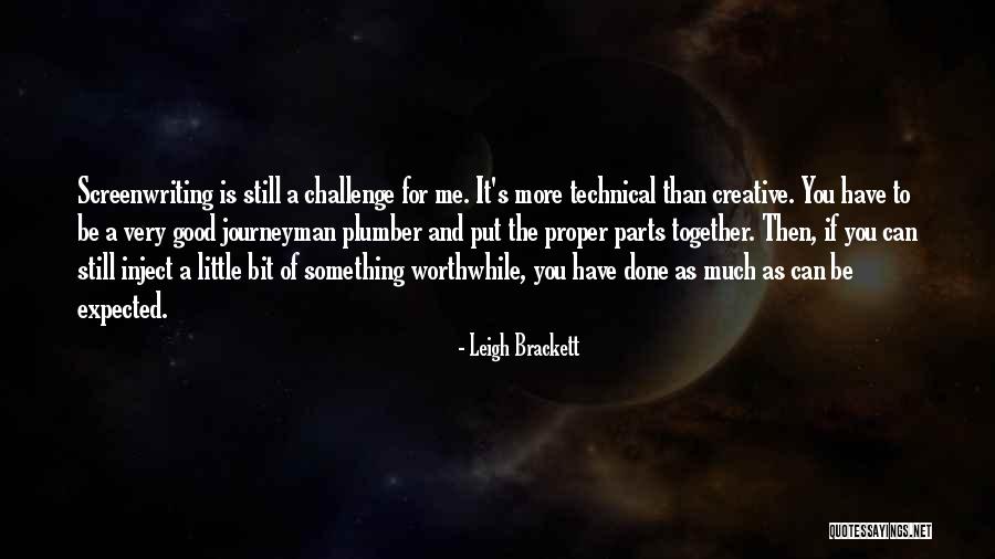 Leigh Brackett Quotes 748637