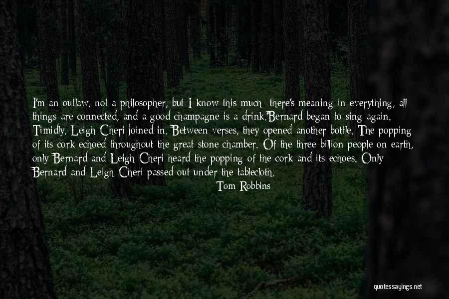 Leigh Cheri Quotes By Tom Robbins Leigh Cheri Quotes By Tom Robbins