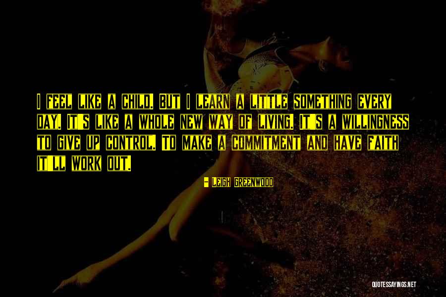 Leigh Greenwood Quotes 2199743 Leigh Greenwood Quotes 2199743