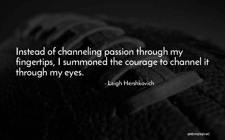 Leigh Hershkovich Quotes 2055029 Leigh Hershkovich Quotes 2055029