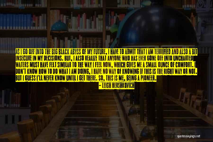 Leigh Hershkovich Quotes 967302 Leigh Hershkovich Quotes 967302