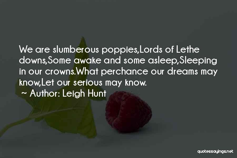 Leigh Hunt Quotes 1806336