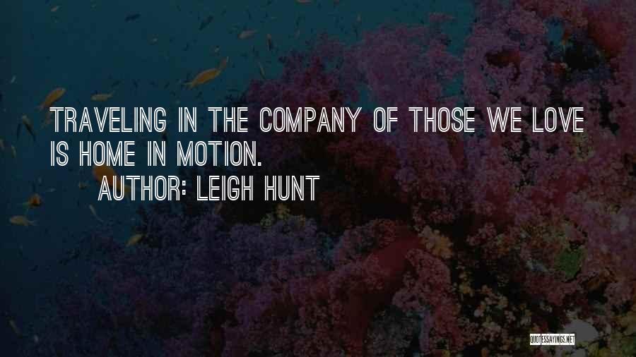 Leigh Hunt Quotes 2235844
