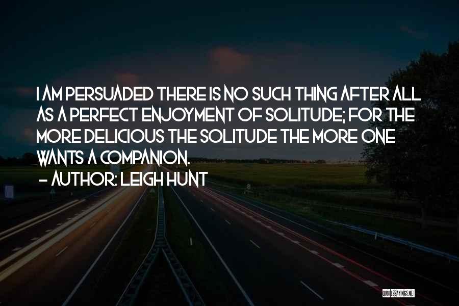 Leigh Hunt Quotes 567678