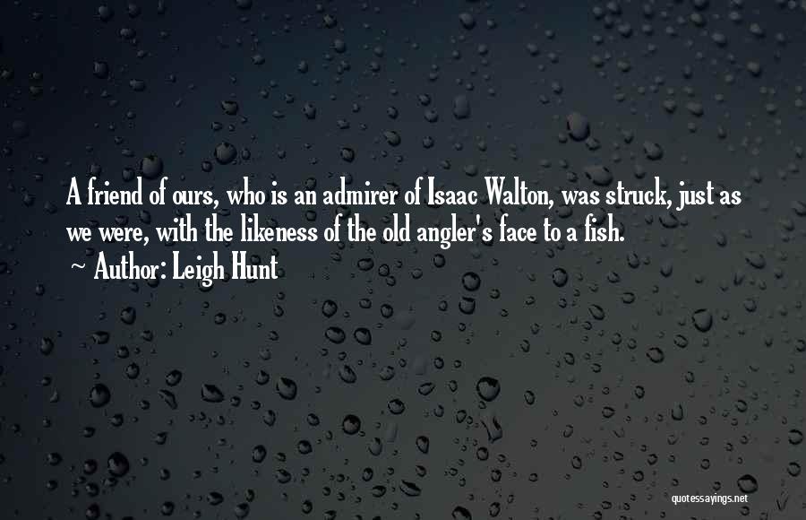 Leigh Hunt Quotes 998742