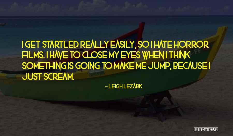 Leigh Lezark Quotes 1669736