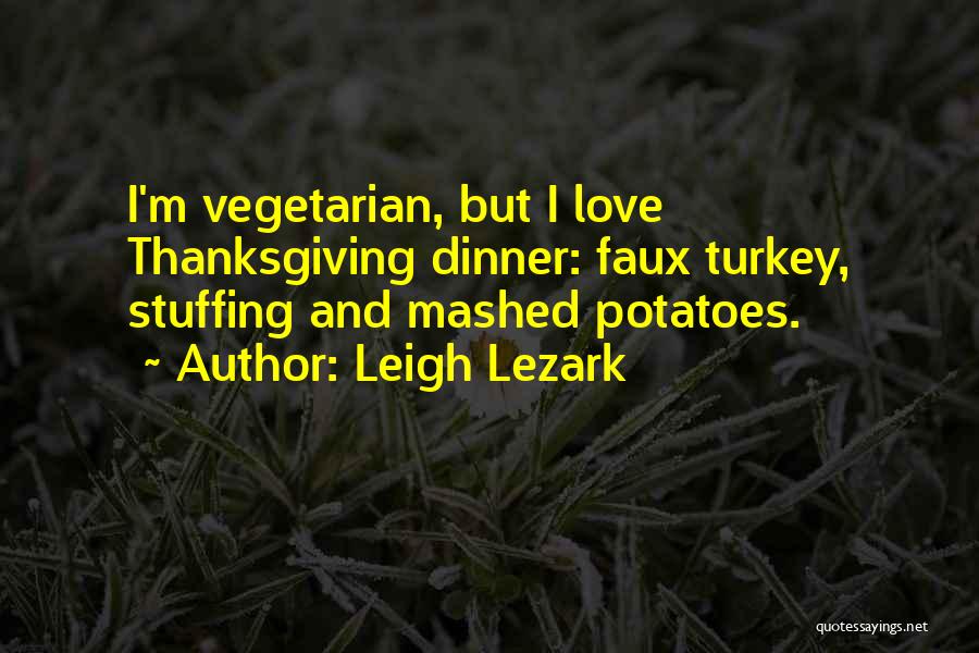 Leigh Lezark Quotes 1893196