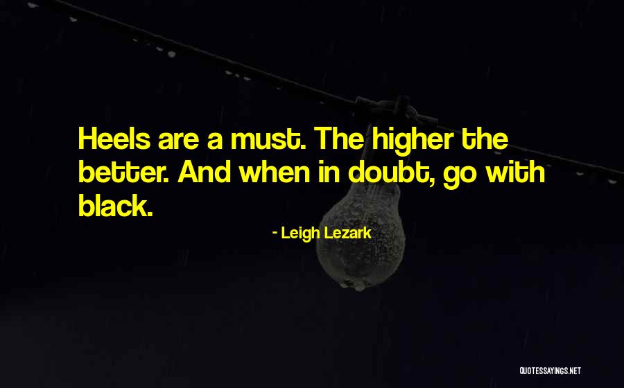 Leigh Lezark Quotes 469776