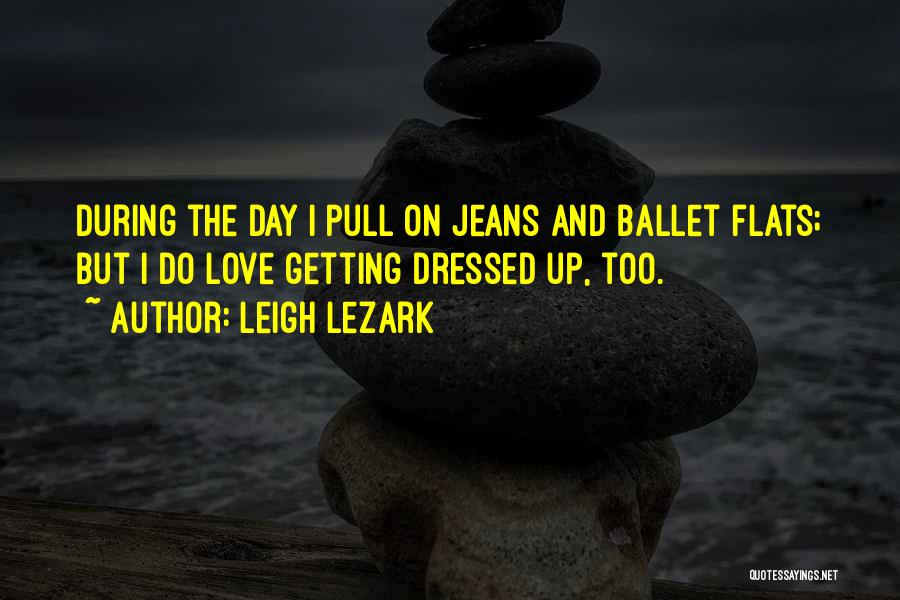 Leigh Lezark Quotes 611304