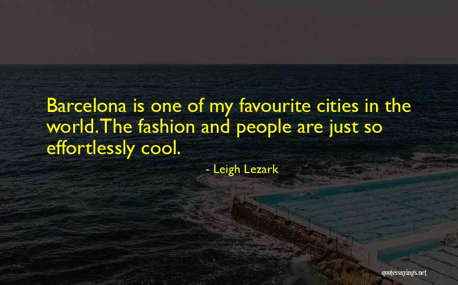 Leigh Lezark Quotes 742188