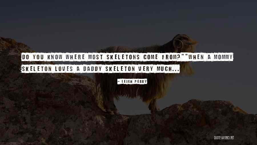 Leigh Perry Quotes 1238092 Leigh Perry Quotes 1238092