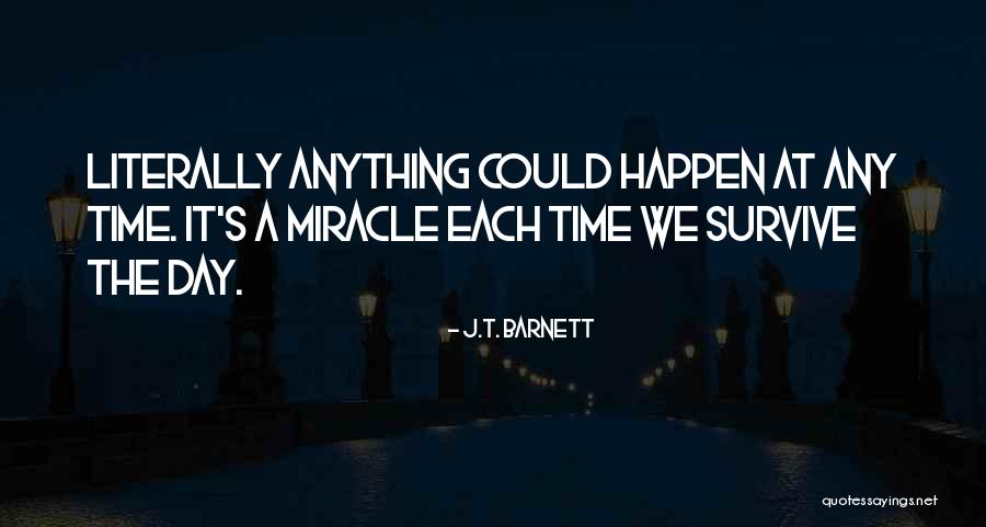 Leighana Harmon Quotes By J.T. Barnett Leighana Harmon Quotes By J.T. Barnett