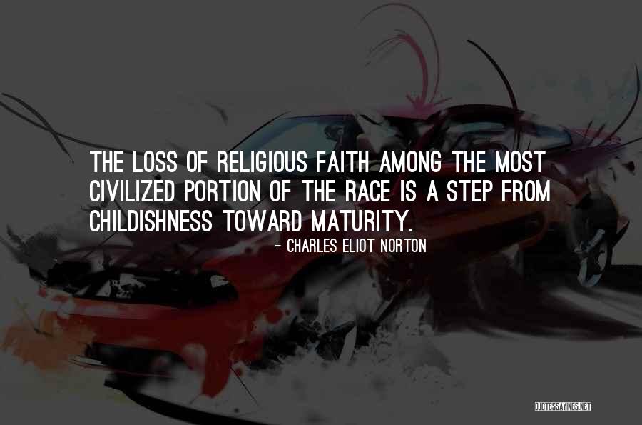 Leighann Rhymes Quotes By Charles Eliot Norton Leighann Rhymes Quotes By Charles Eliot Norton
