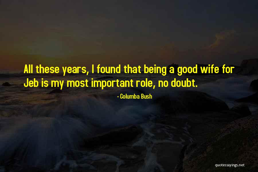 Leighanne Mason Quotes By Columba Bush Leighanne Mason Quotes By Columba Bush
