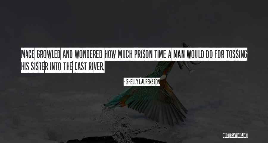 Leighland Kaiser Quotes By Shelly Laurenston