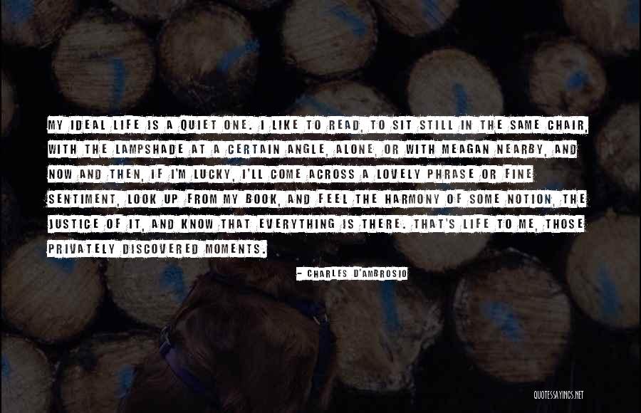 Leighland Landscaping Quotes By Charles D'Ambrosio Leighland Landscaping Quotes By Charles D'Ambrosio
