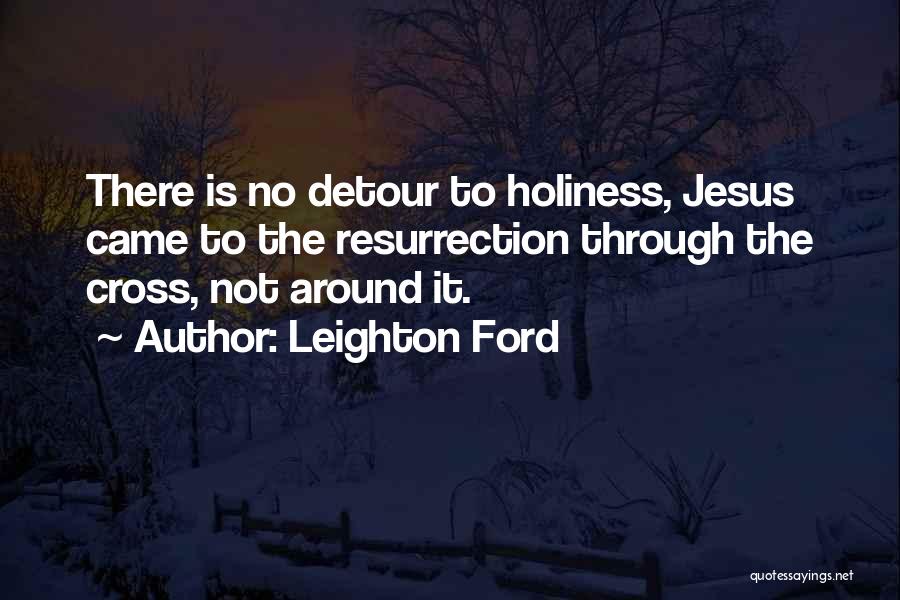 Leighton Ford Quotes 716653