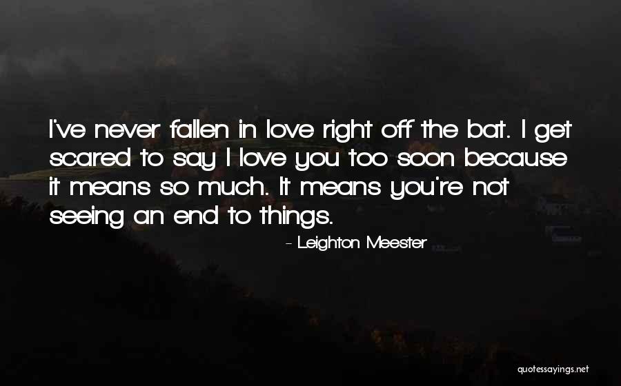 Leighton Meester Quotes 1011218