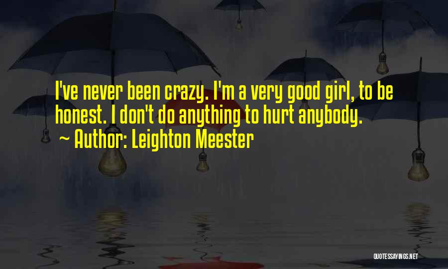 Leighton Meester Quotes 1015779