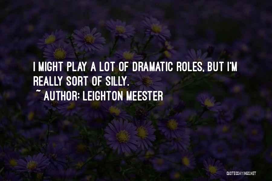 Leighton Meester Quotes 1220332