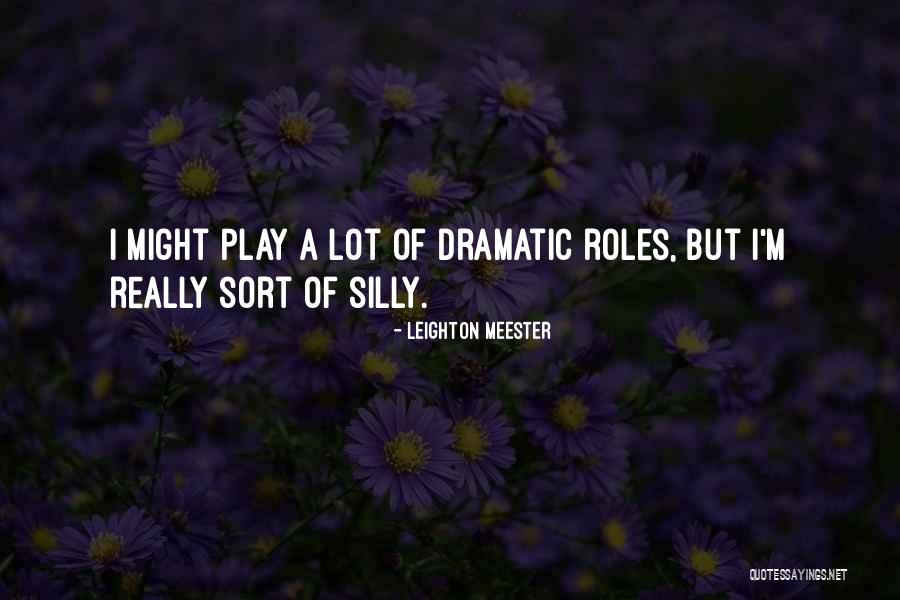Leighton Meester Quotes 1220332 Leighton Meester Quotes 1220332