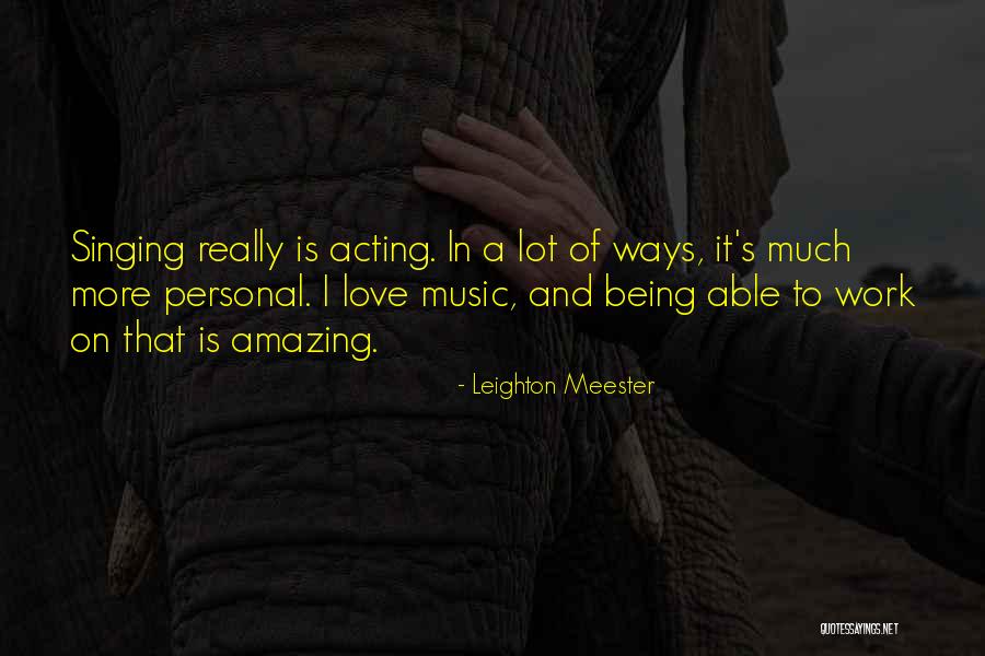 Leighton Meester Quotes 1426997