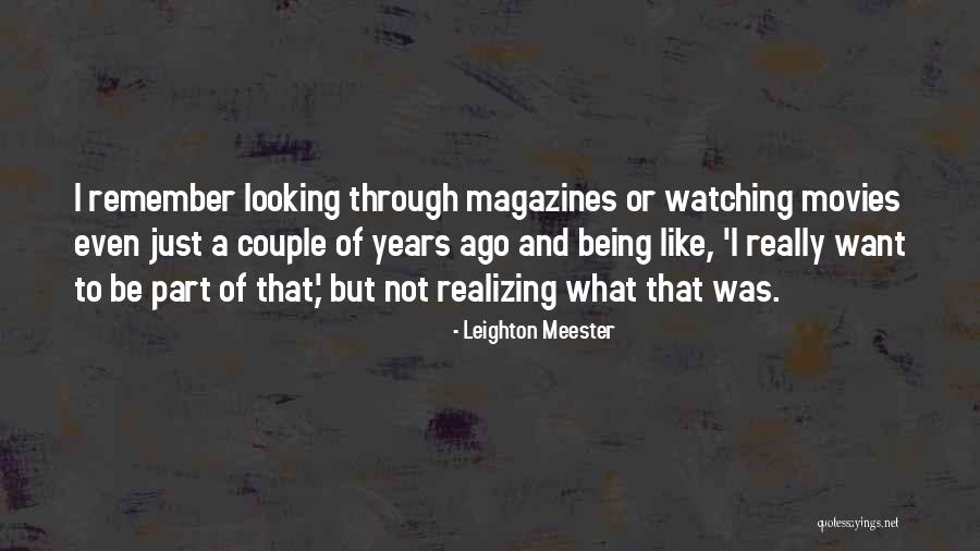 Leighton Meester Quotes 1516120 Leighton Meester Quotes 1516120