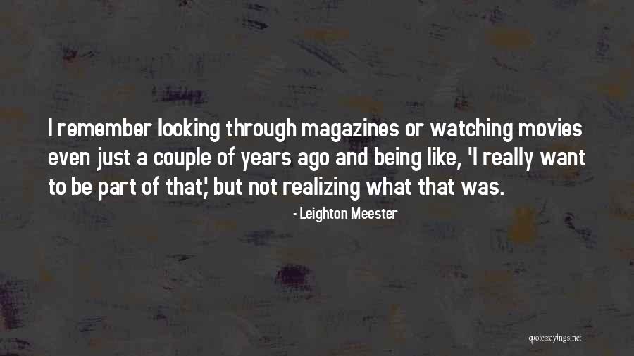 Leighton Meester Quotes 1516120