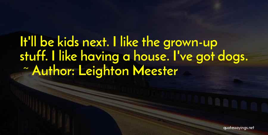 Leighton Meester Quotes 1631113