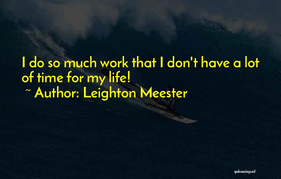 Leighton Meester Quotes 2066847
