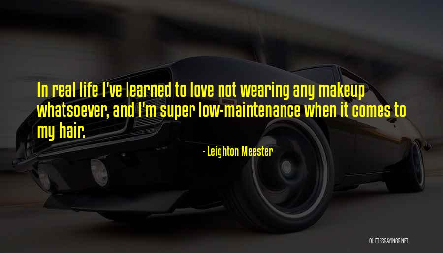 Leighton Meester Quotes 2198749