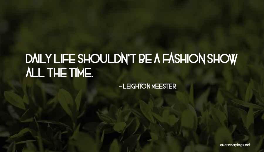 Leighton Meester Quotes 444182 Leighton Meester Quotes 444182