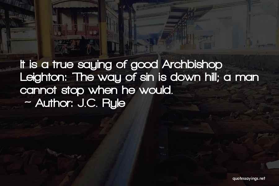 Leighton Quotes By J.C. Ryle