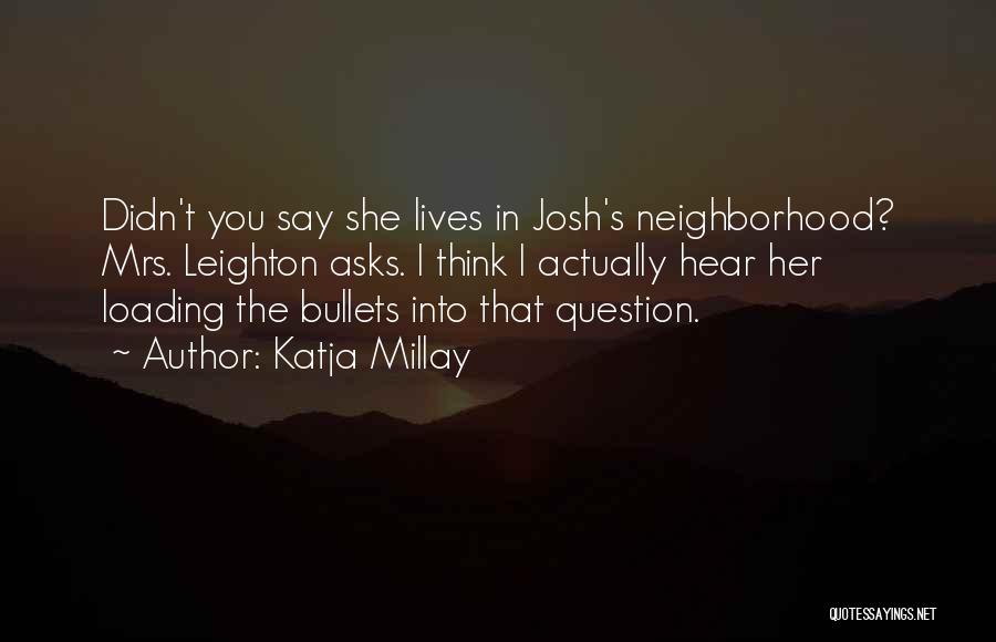 Leighton Quotes By Katja Millay