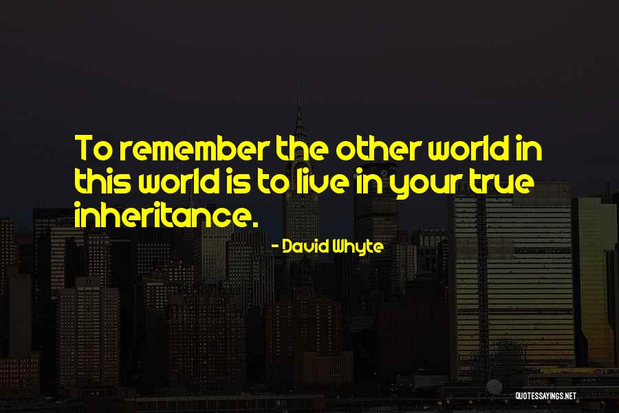 Leihen Conjugation Quotes By David Whyte